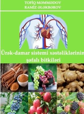 “Ürək-damar xəstəliklərinin şəfalı bitkiləri” kitabı çapdan çıxıb