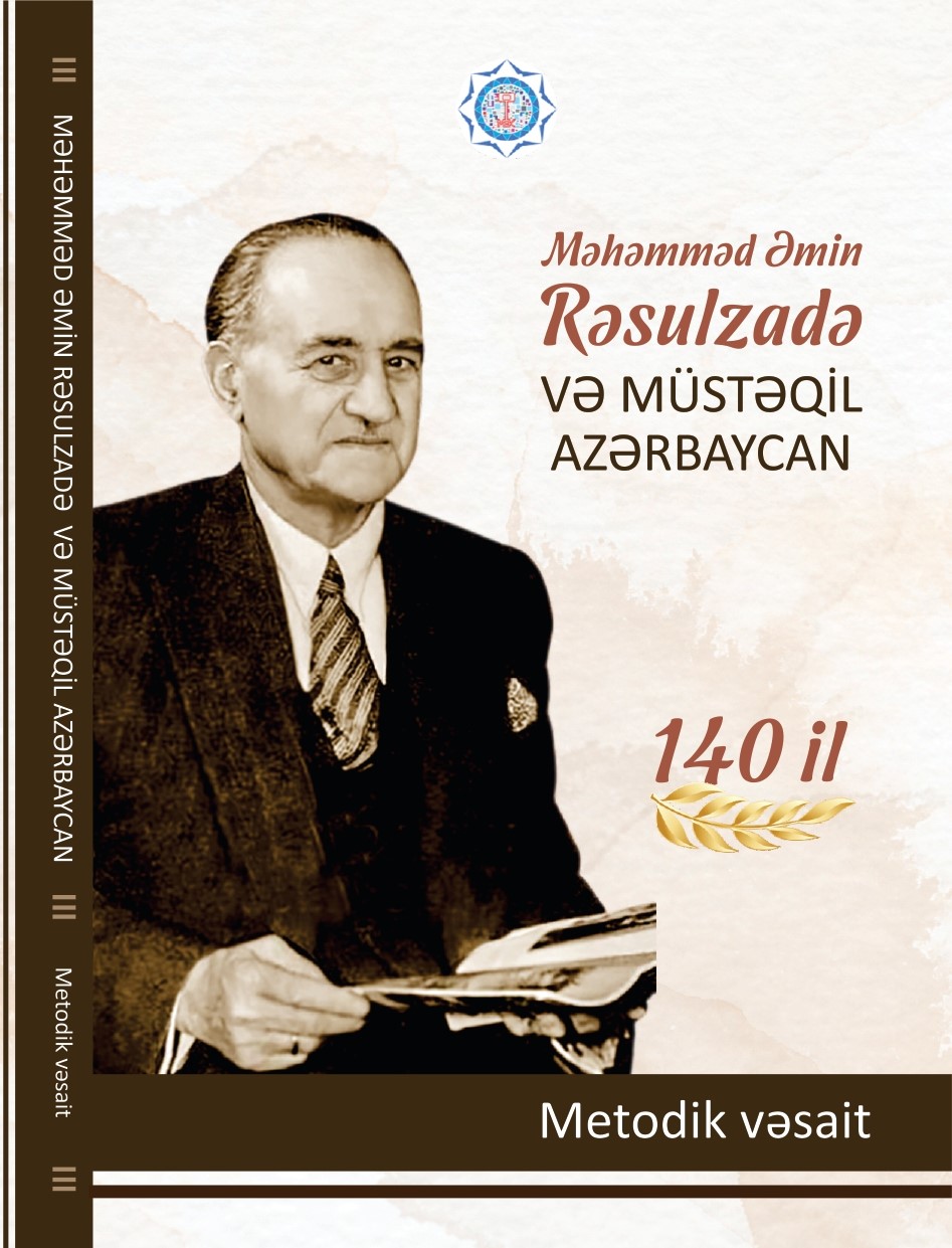 MEK-in tərtibatında “Məhəmməd Əmin Rəsulzadə və müstəqil Azərbaycan” medotik vəsait nəşr olunub