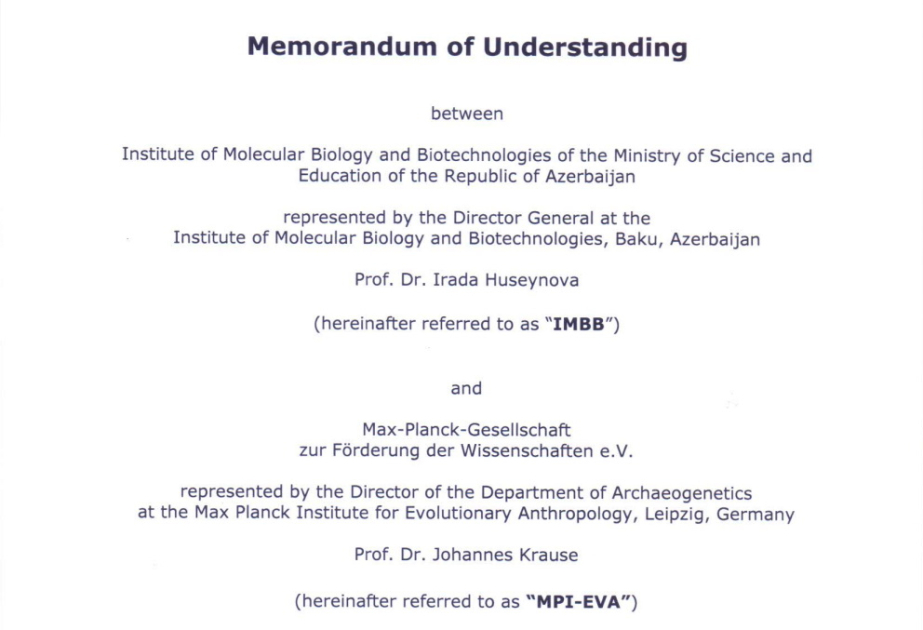 Molekulyar Biologiya və Biotexnologiyalar İnstitutu ilə Maks Plank Təkamül Antropologiyası İnstitutu arasında memorandum imzalanıb