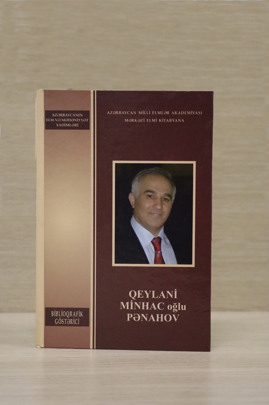 MEK-in tərtibatında AMEA-nın müxbir üzvü Qeylani Pənahovun biblioqrafik göstəricisi dərc edilib