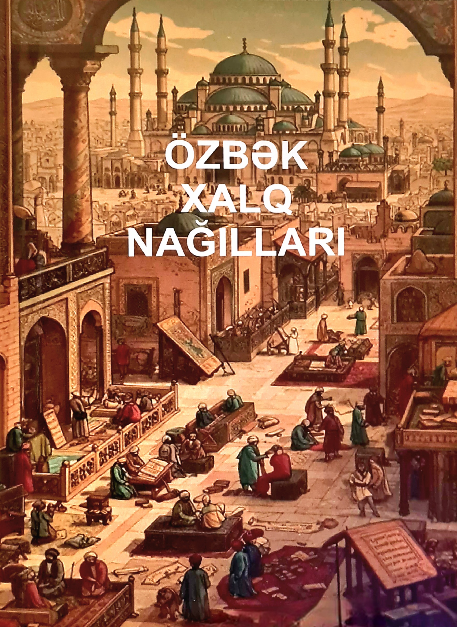 “Özbək xalq nağılları” kitabı  çapdan çıxıb