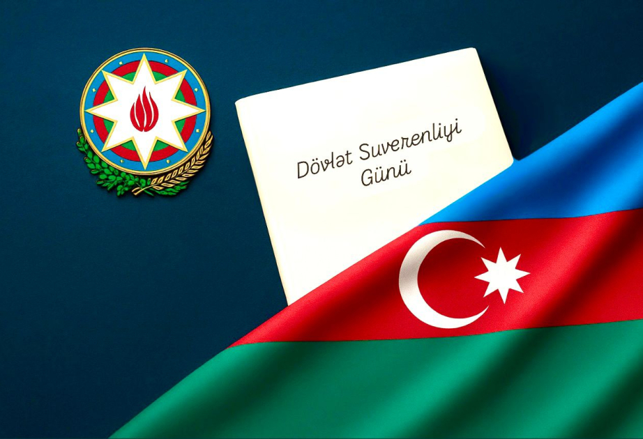 Dövlət Suverenliyi Günü: Konstitusiya və milli dövlətçiliyin müasir strateji mərhələsi