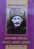 “Poet Nabi Borchali: life and creativity” book published