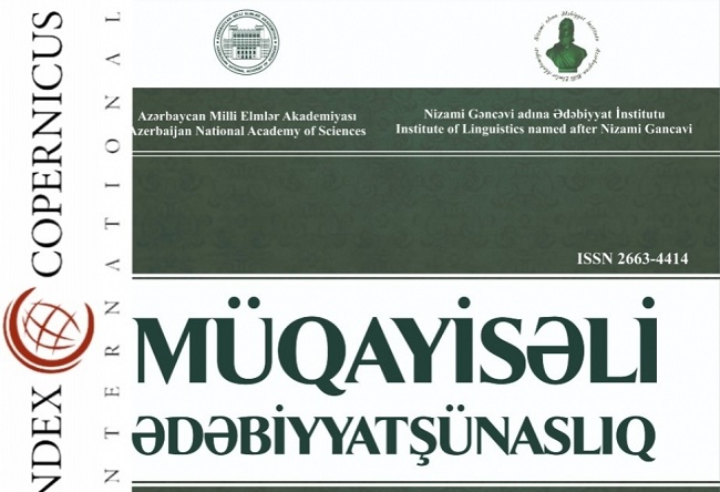 Ədəbiyyat İnstitutunun “Müqayisəli ədəbiyyatşünaslıq” beynəlxalq elmi jurnalının növbəti nömrəsi işıq üzü görüb