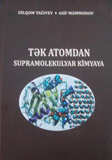 “Tək atomdan supermolekulyar kimyaya” adlı kitab çapdan çıxıb