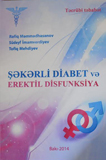 “Şəkərli diabet və erektil disfunksiya” kitabı çapdan çıxıb