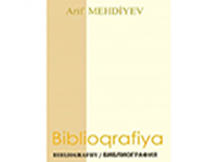 Библиографический указатель трудов академика Арифа Мехтиева – ценный источник для исследователей