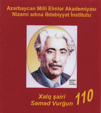 110th anniversary of the National poet Samad Vurgun to be held