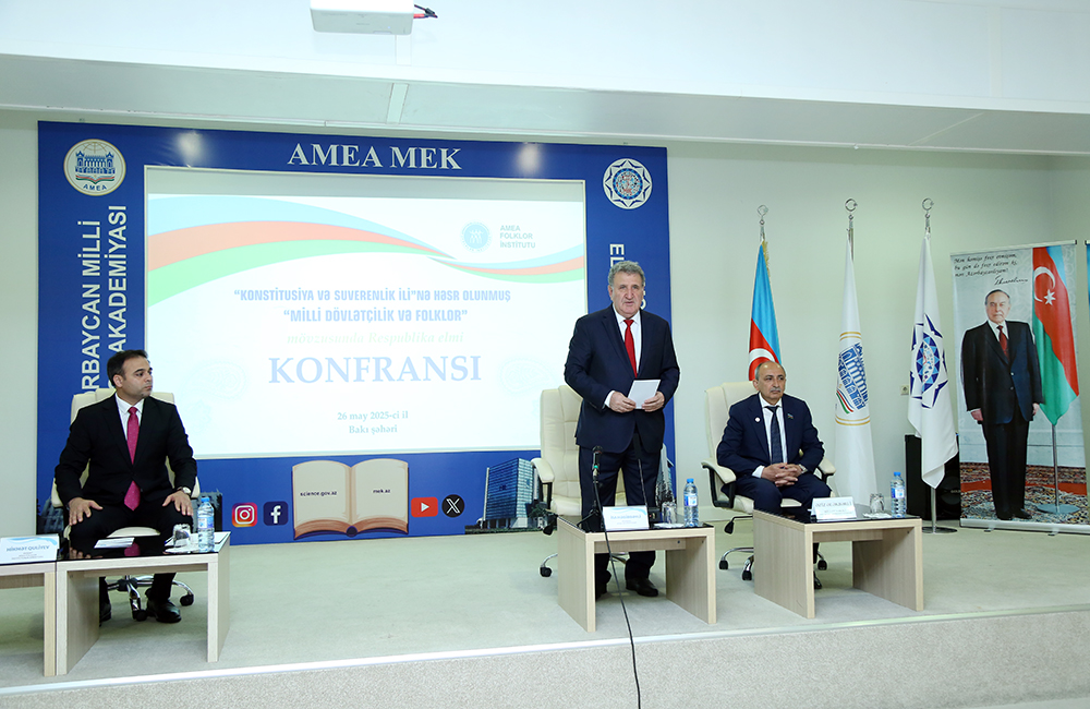 AMEA-da “Milli dövlətçilik və folklor” mövzusunda elmi konfrans keçirilib