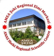 AMEA Şəki  Regional  Elmi  Mərkəzində prioritet elmi istiqamətlərdə araşdırmalar aparılır