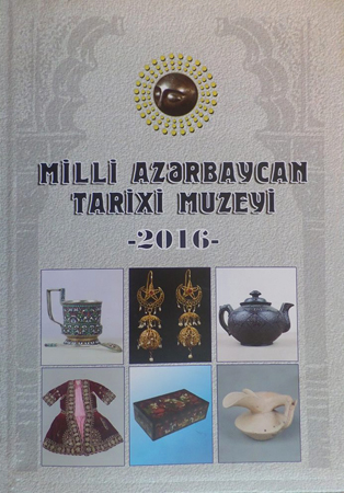 Milli Azərbaycan Tarixi Muzeyinin məqalələr toplusu çap olunub