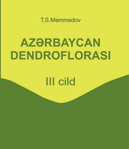 3nd volume of "Dendroflora of Azerbaijan" book published