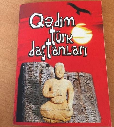 "Qədim türk dastanları" kitabı nəşr olunub