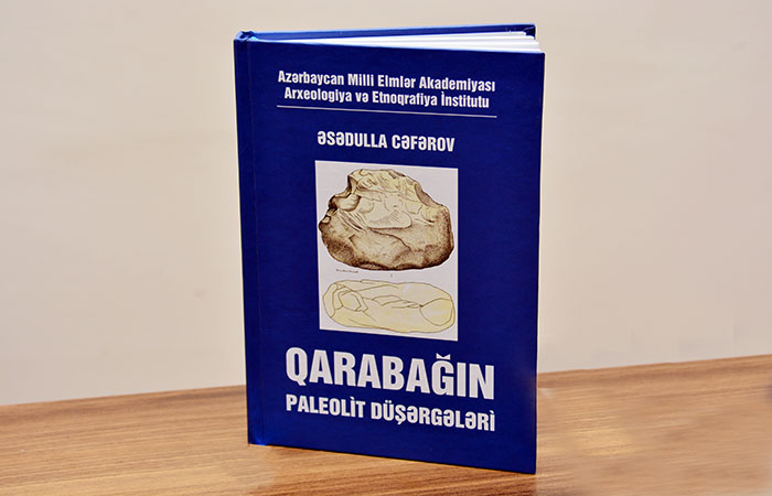 Вышла в свет книга «Палеолитические стоянки Карабаха»