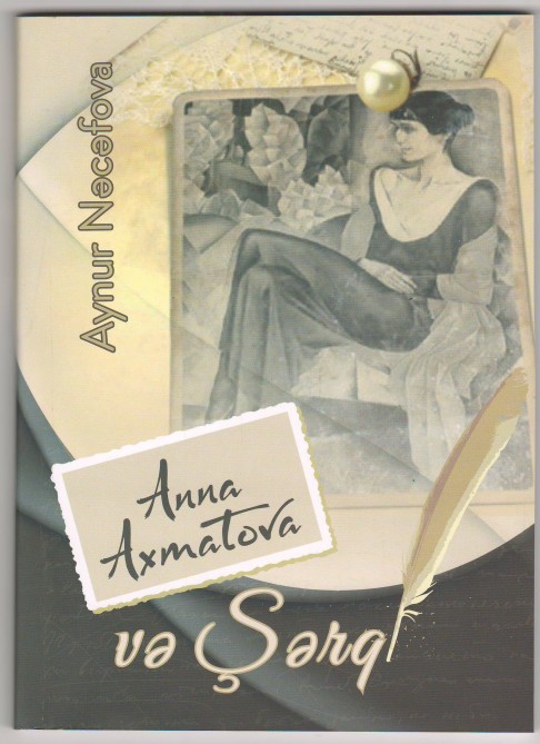 "Anna Akhmatova and the East" monograph has been published