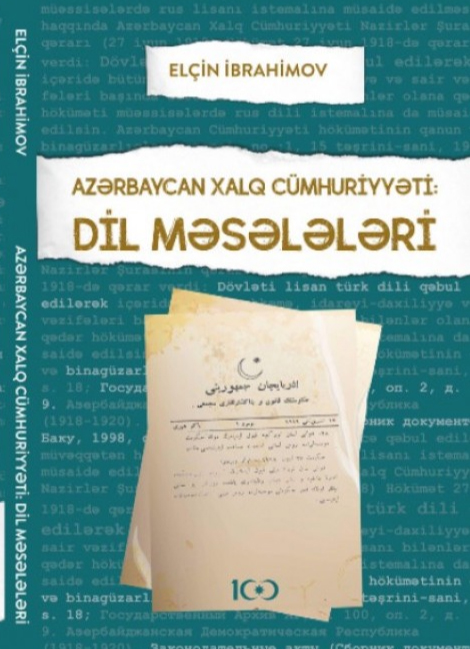 A valuable contribution to the 100th anniversary of the Azerbaijan Democratic Republic