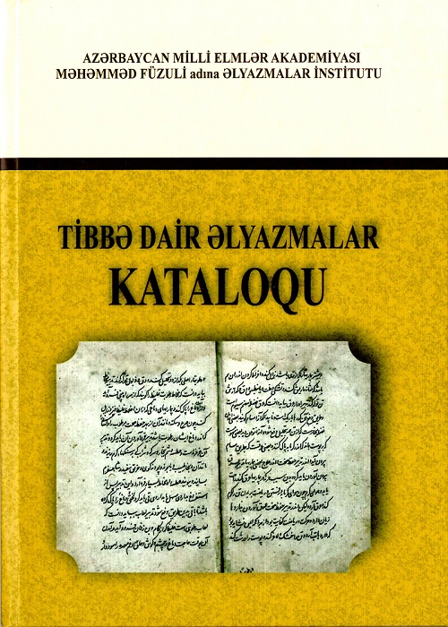 Tibbə dair əlyazmalar kataloqu işıq üzü görüb