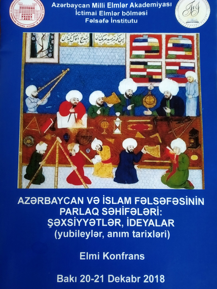 Azərbaycan və İslam fəlsəfəsinə həsr olunan beynəlxalq elmi konfransı keçirilib