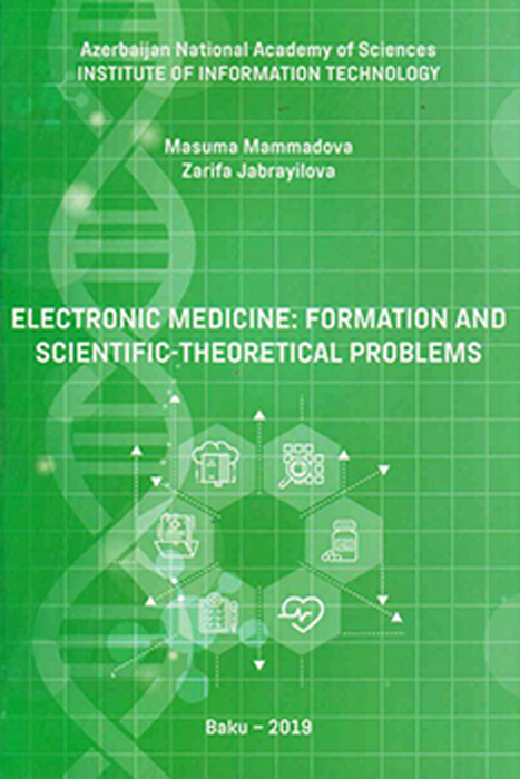 Published book "Electronic medicine: formation and scientific-theoretical problems"