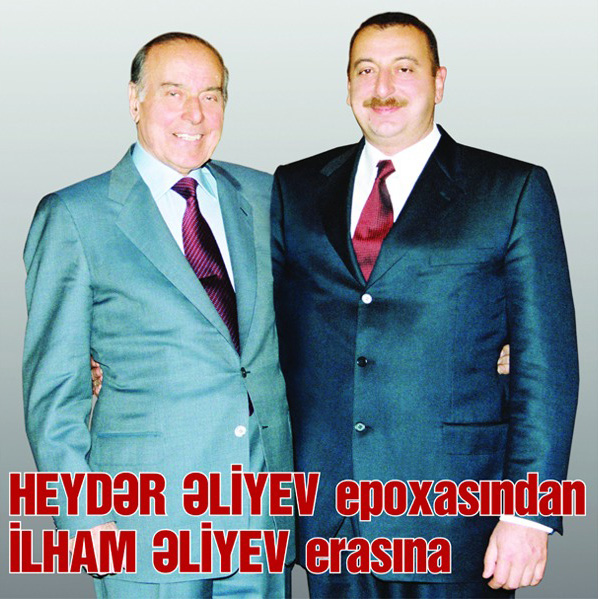 From Heydar Aliyev epoch to Ilham Aliyev era