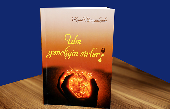 Издана книга "Ülvi gəncliyin sirləri"