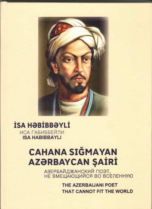 “Cahana sığmayan Azərbaycan şairi” kitabı üç dildə nəşr olunub