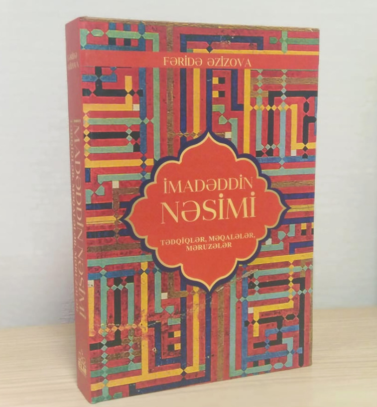 The book “Imadaddin Nasimi - Studies, Articles, Lectures” published