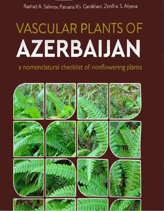 Книга «Нецветковые высшие растения Азербайджана» издана на английском языке