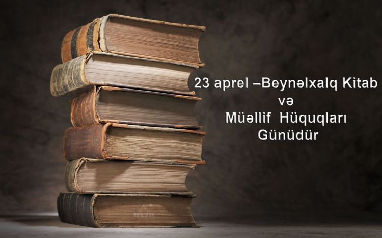 April 23 - World Book and Copyright Day
