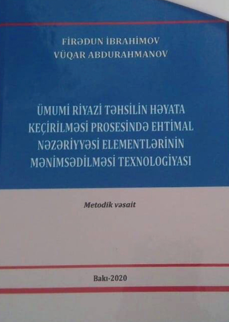 Published the methodical manual “Technology of grasping the elements of probability theory in the process of general mathematical education”