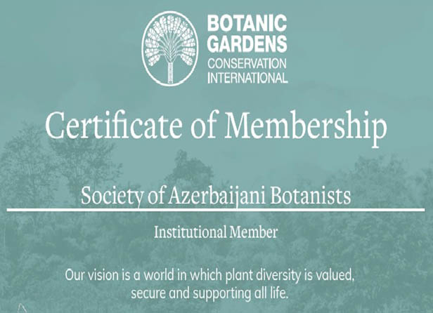 Общество ботаников Азербайджана избрано членом Международной организации по охране ботанических садов