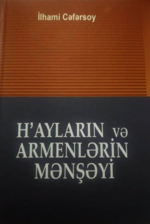 "H`Ayların və Armenlərin mənşəyi" kitabı işıq üzü görüb