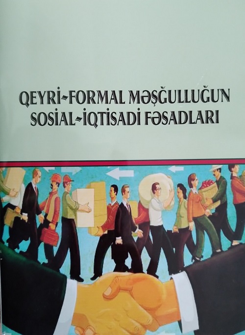 “Qeyri-formal məşğulluğun sosial-iqtisadi fəsadları” adlı kitabça işıq üzü görüb