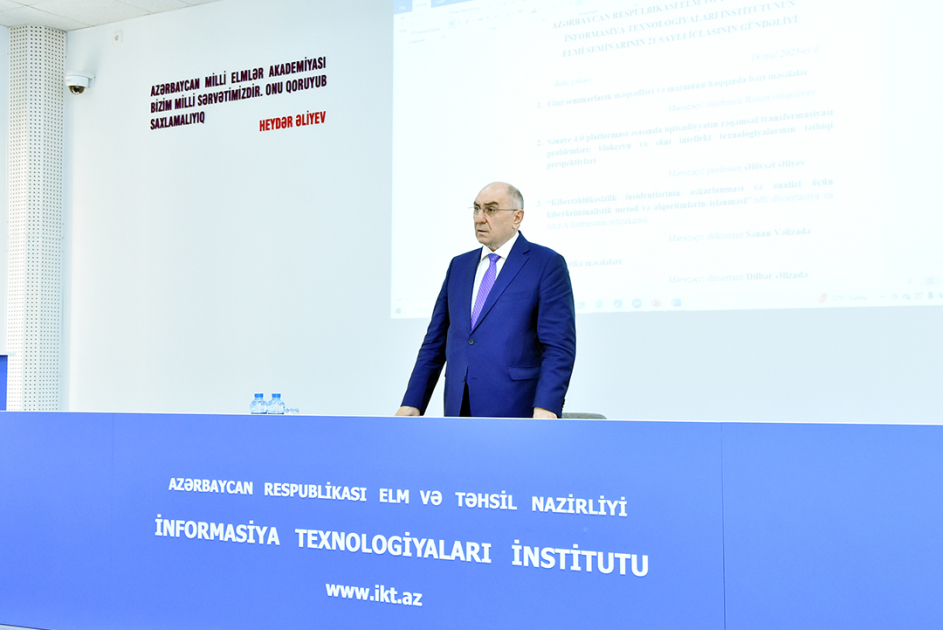 Akademik Rasim Əliquliyev: Elmi seminarlar tədqiqatçıların bilik və təcrübə qazanması üçün intellektual dialoq platformasıdır