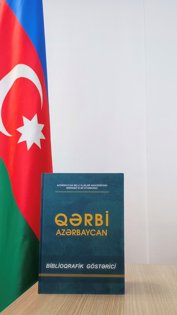 MEK-in tərtibatında “Qərbi Azərbaycan” biblioqrafik göstəricisi çap olunub