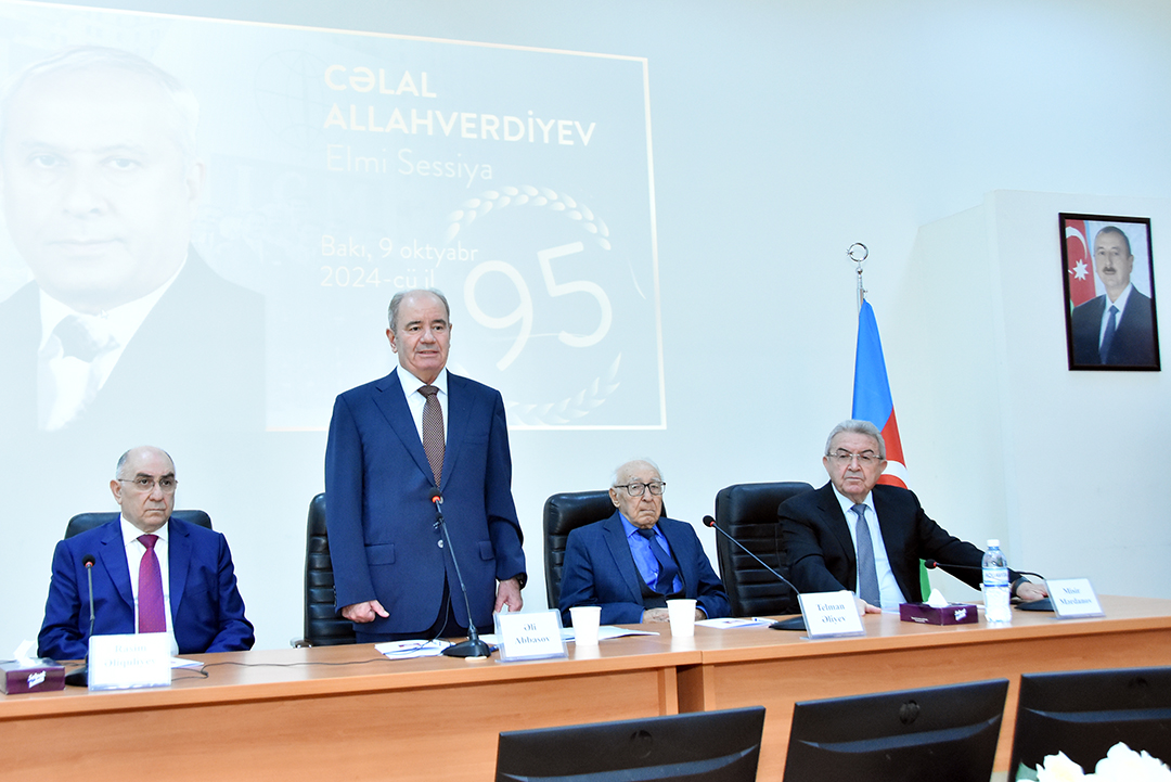 A scientific session dedicated to the 95th anniversary of the birth of Academician Jalal Allahverdiyev was held