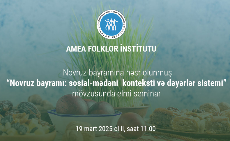 Folklor İnstitutunda Novruz bayramına həsr olunmuş seminar keçiriləcək