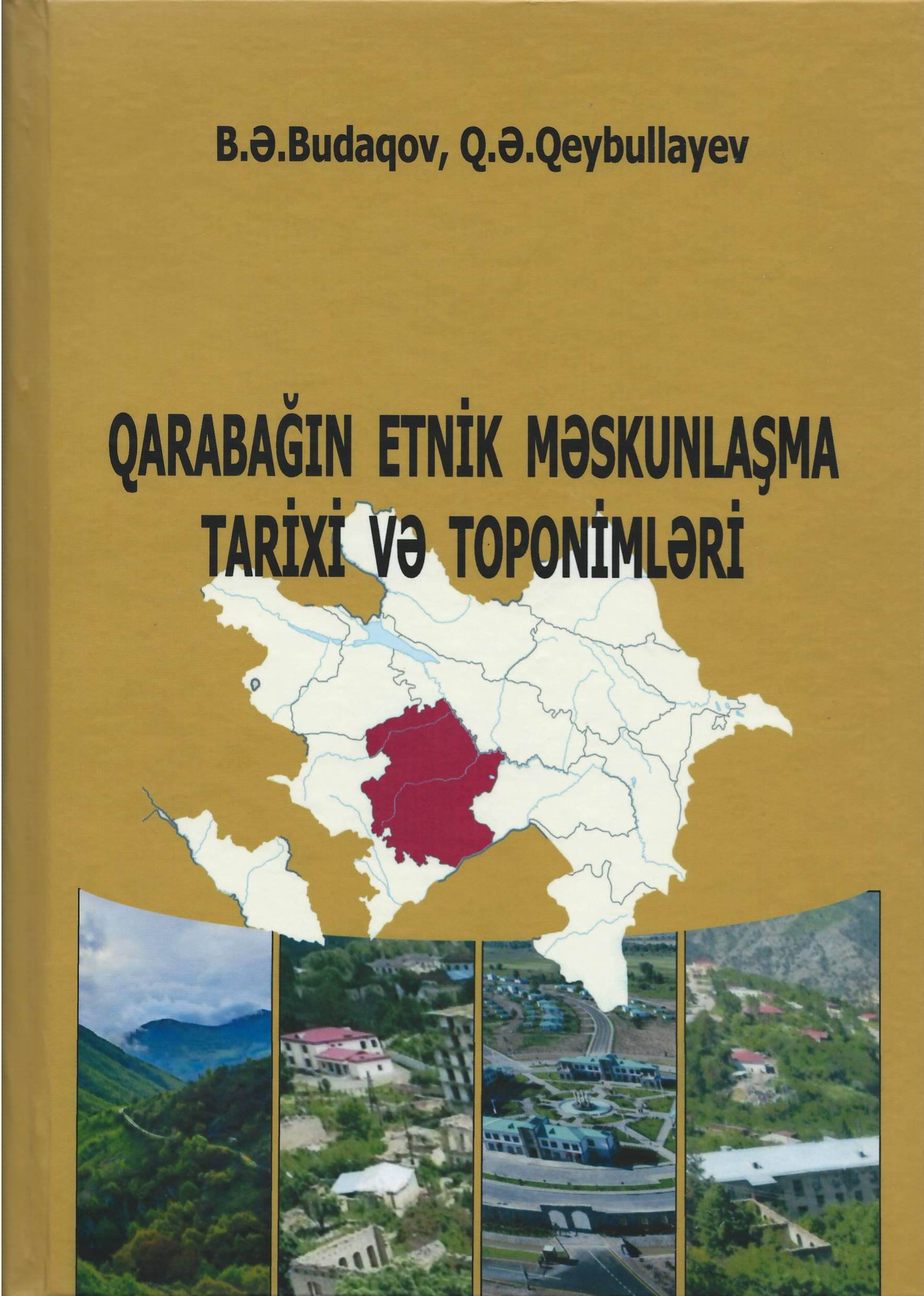 Издана книга «История этнического расселения и топонимы Карабаха»