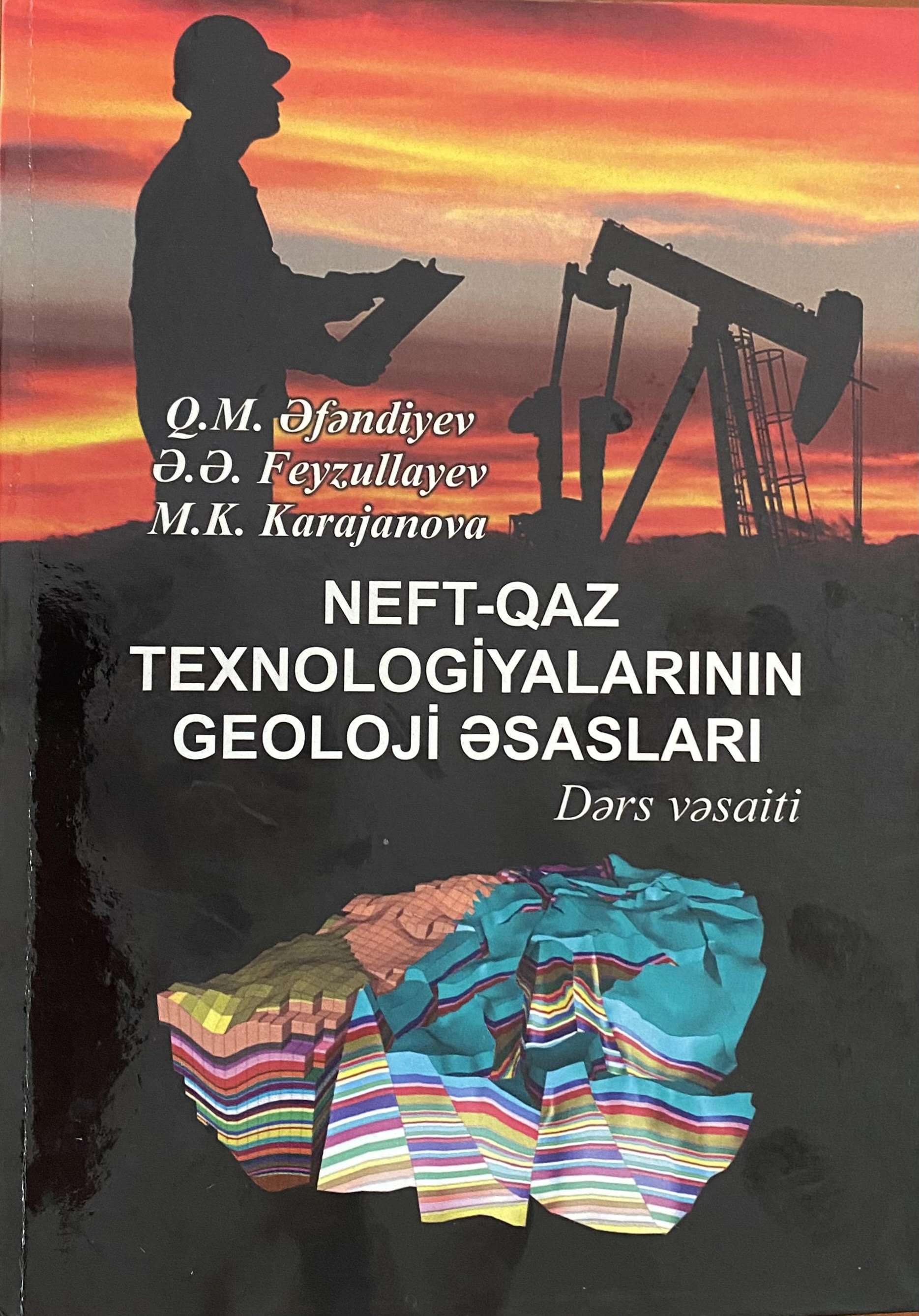 Neft və Qaz İnstitutunun əməkdaşının həmmüəllifi olduğu dərs vəsaiti çapdan çıxıb