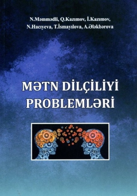 Dilçilik İnstitutunda “Mətn dilçiliyi problemləri” kitabı çap olunub