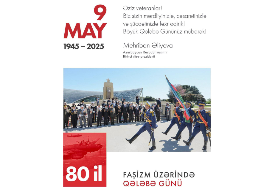 Birinci vitse-prezident Mehriban Əliyeva 9 May - Qələbə Günü münasibətilə paylaşım edib