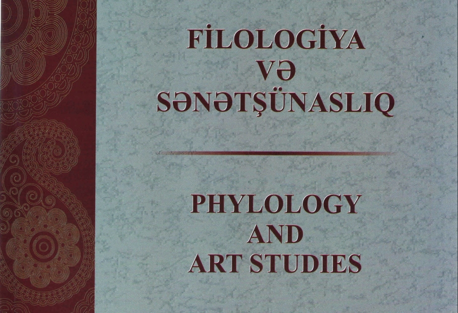 AMEA-nın “Filologiya və sənətşünaslıq” jurnalında yayımlanacaq məqalələr üçün tələblər