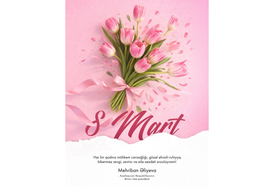 Birinci vitse-prezident Mehriban Əliyeva Beynəlxalq Qadınlar Günü münasibətilə Azərbaycan qadınlarını təbrik edib