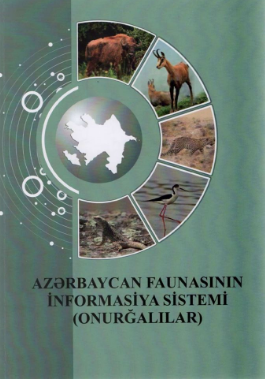“Azərbaycan faunasının informasiya sistemi (onurğalılar)” kitabı nəşr olunub