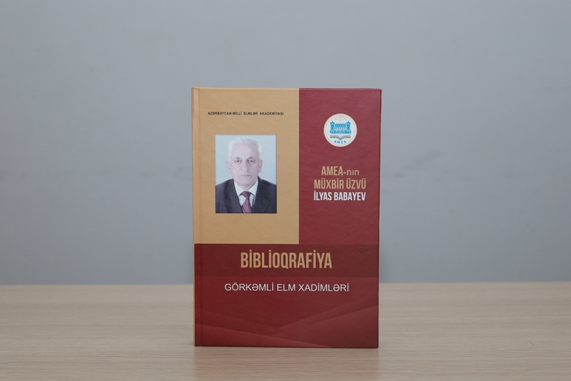 Görkəmli alim İlyas Babayevin biblioqrafik göstəricisi işıq üzü görüb