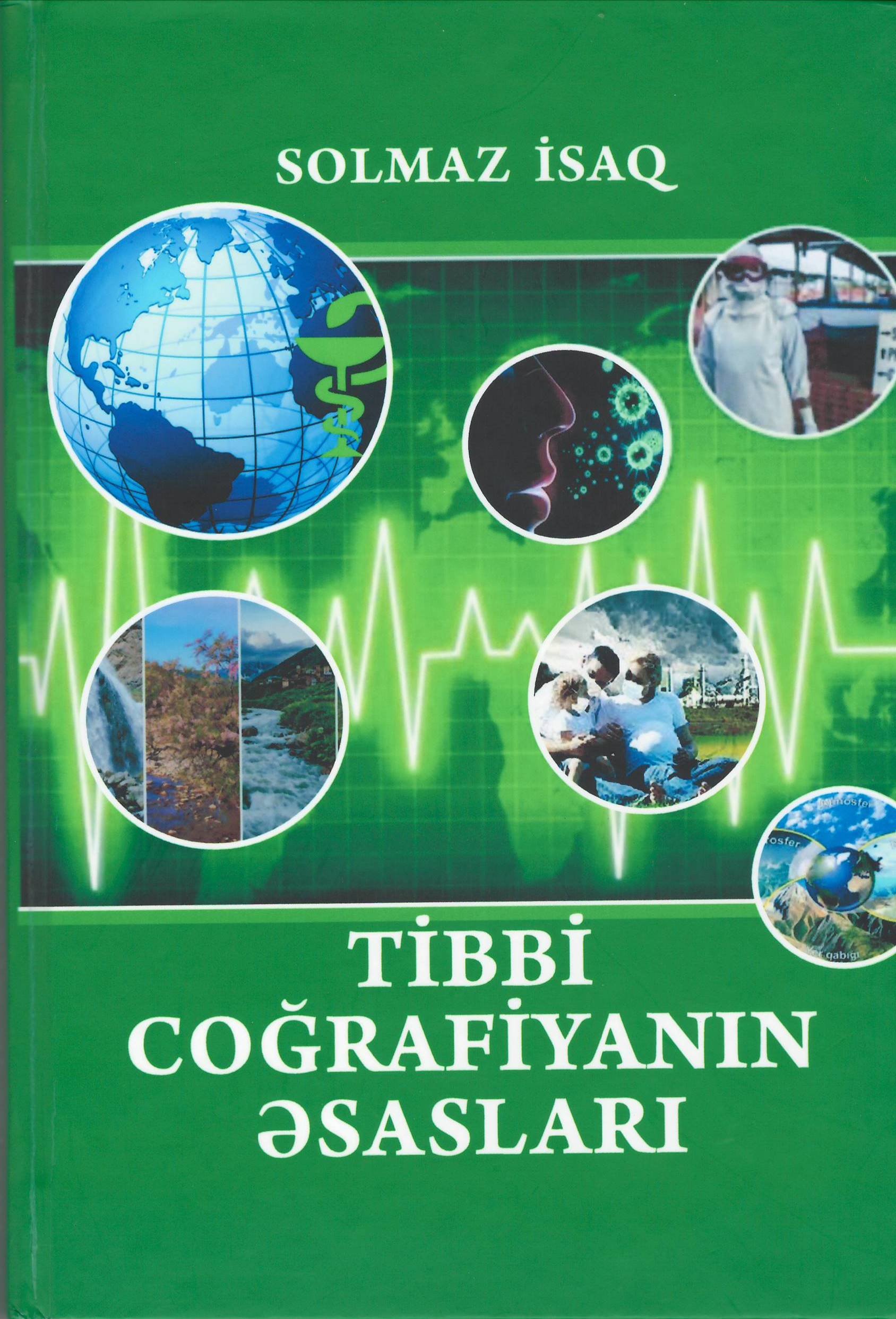 “Tibbi coğrafiyanın əsasları” kitabı nəşr olunub