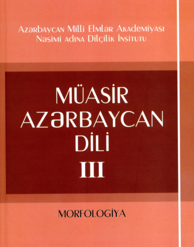 “Müasir Azərbaycan dili” kitabının III cildi işıq üzü görüb