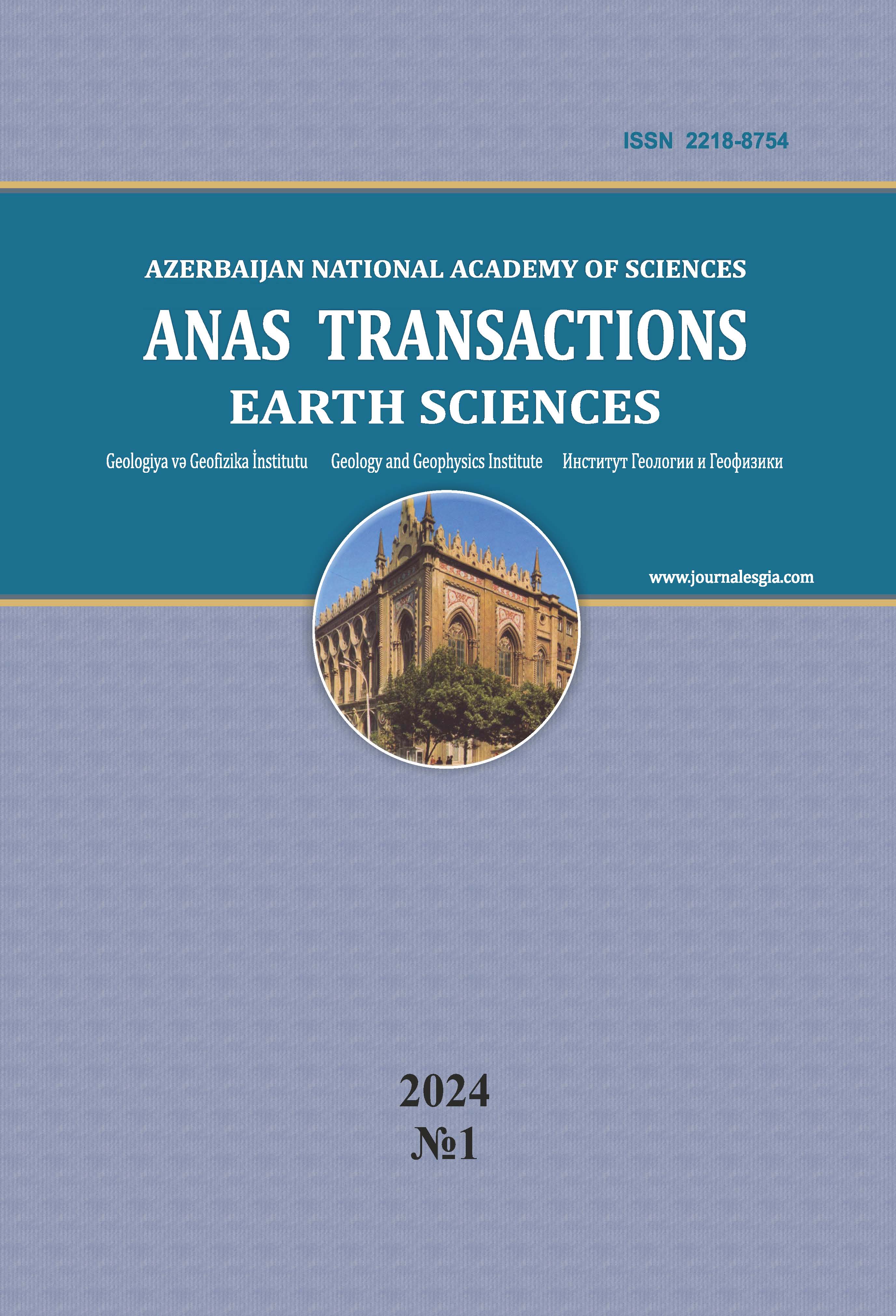 “ANAS Transactions Earth Sciences” jurnalının cari ildə ilk nömrəsi çapdan çıxıb
