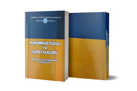“Məhəmməd Füzuli və Şərq folkloru” kitabı işıq üzü görüb