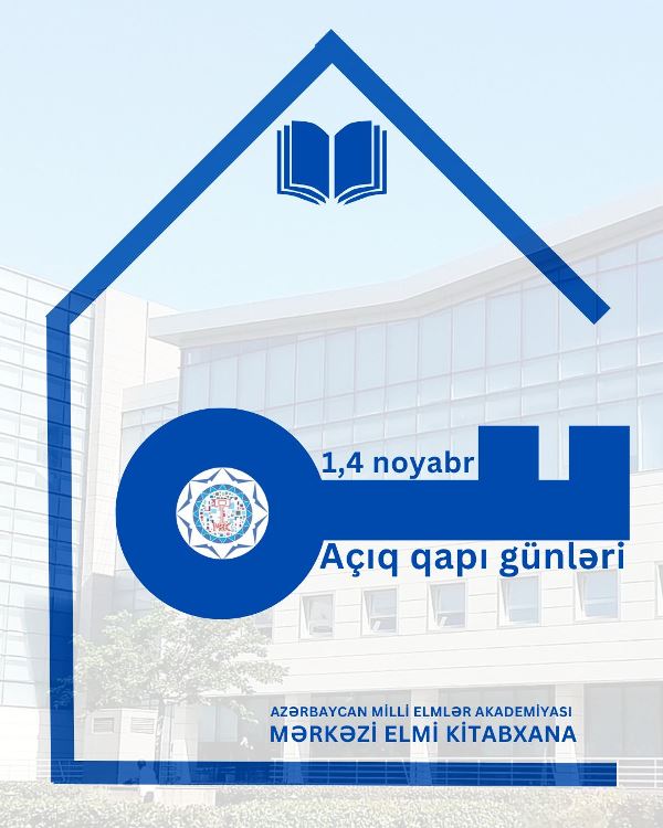 An “Open Doors Day” to be held at the Central Scientific Library of ANAS